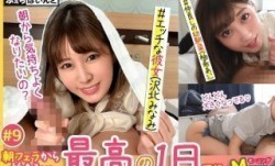 FCP-144 【配信専用】朝フェラから始まる最高の1日 理想のMorning Routine！！ 9 沢北みなみ 柚希あい さつき芽衣