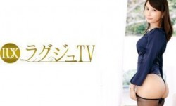 259LUXU-523 ラグジュTV 502