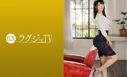 259LUXU-1235ラグジュTV1222上品な美しさを持つ女性経営者がAV
